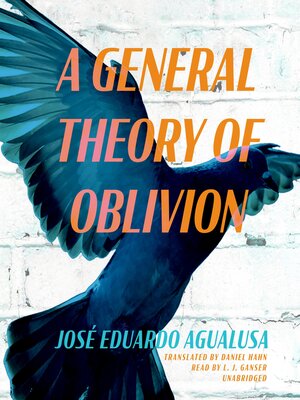 cover image of A General Theory of Oblivion